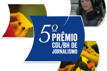 Rede Minas e Rádio Inconfidência ganham Prêmio CDL/BH de jornalismo