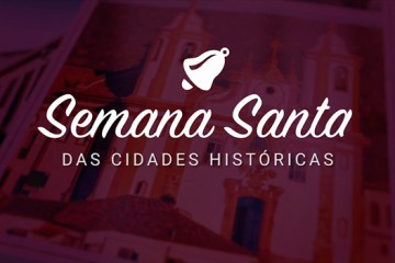 Minas em Rede mostra comemorações da Semana Santa nas cidades mineiras