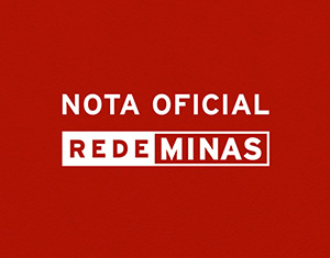 Nota Oficial da Rede Minas