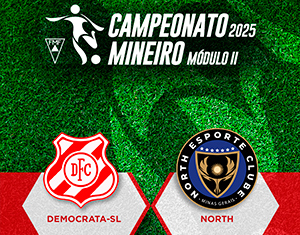Rede Minas e Rádio Inconfidência transmitem jogo entre Democrata-SL e North pelo triangular final do Campeonato Mineiro Módulo II neste sábado (12)